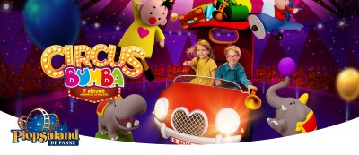 Circus Bumba Plopsaland nouveauté 2023