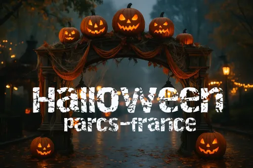 Halloween 2025 parcs d'attraction en France