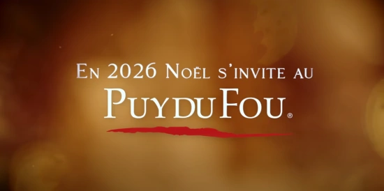 Noël 2026 Puy du Fou dates tarifs billets réservation séjours
