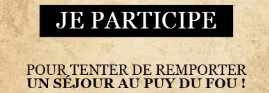 jeu grand énigme Puy du Fou jeu grand énigme Puy du Fou