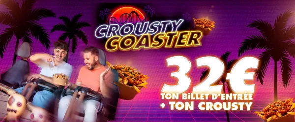 offre crousty coaster walibi Rhone Alpes 2026