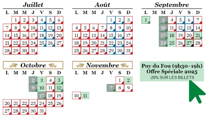 offre spéciale puy du fou 2025 période verte pour payer billets moins chers
